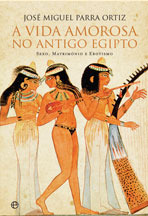 A Vida Amorosa no Antigo Egipto book cover