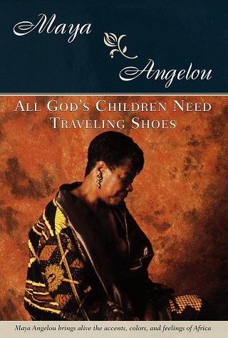 All God's Children Need Traveling Shoes book cover