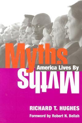 Myths America Lives By book cover