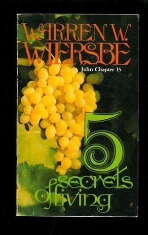 Five Secrets of Living book cover