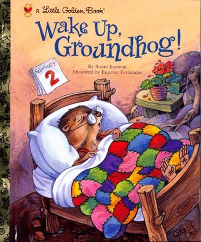 Wake Up, Groundhog! book cover