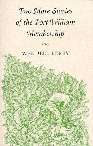 Two More Stories of the Port William Membership book cover