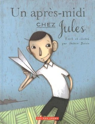 Un après-midi chez Jules book cover