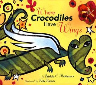 Where Crocodiles Have Wings book cover