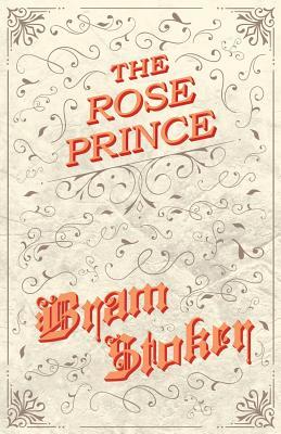 The Rose Prince book cover