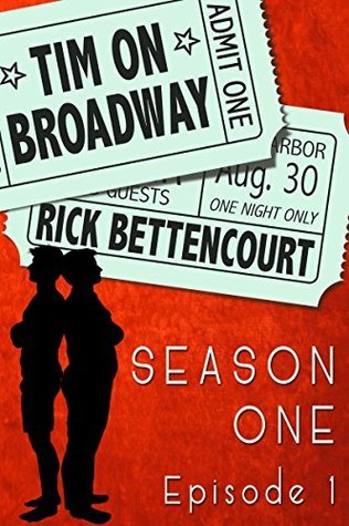 Tim on Broadway, Season One, Episode 1 book cover
