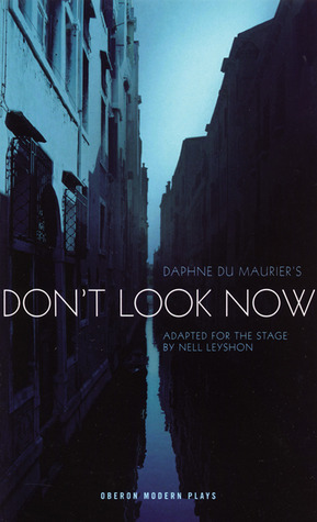Daphne du Maurier's Don't Look Now book cover
