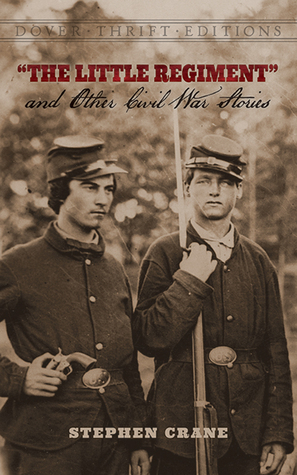 The Little Regiment and Other Civil War Stories book cover