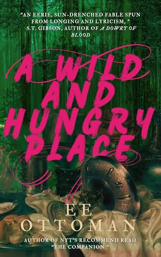 A Wild and Hungry Place book cover