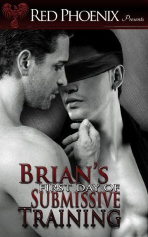Brian's First Day of Submissive Training book cover