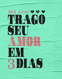 Trago Seu Amor em 3 Dias book cover 1