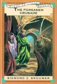 The Forsaken Crusade book cover