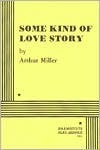 Some Kind of Love Story - Acting Edition book cover
