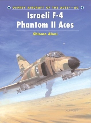Israeli F-4 Phantom II Aces book cover