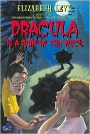 Dracula is a Pain in the Neck book cover