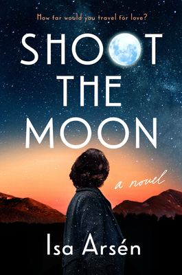 Shoot the Moon book cover