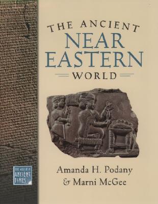 The Ancient Near Eastern World book cover