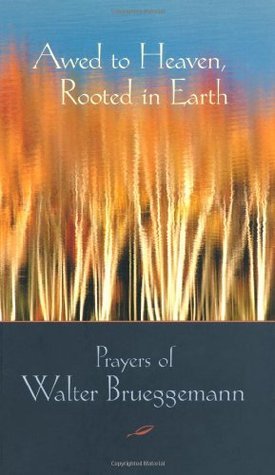 Awed to Heaven, Rooted in Earth book cover