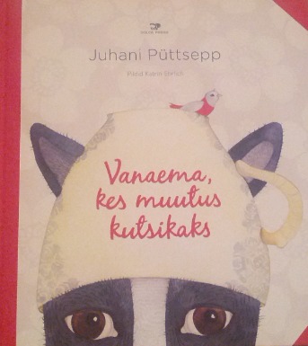 Vanaema, kes muutus kutsikaks book cover