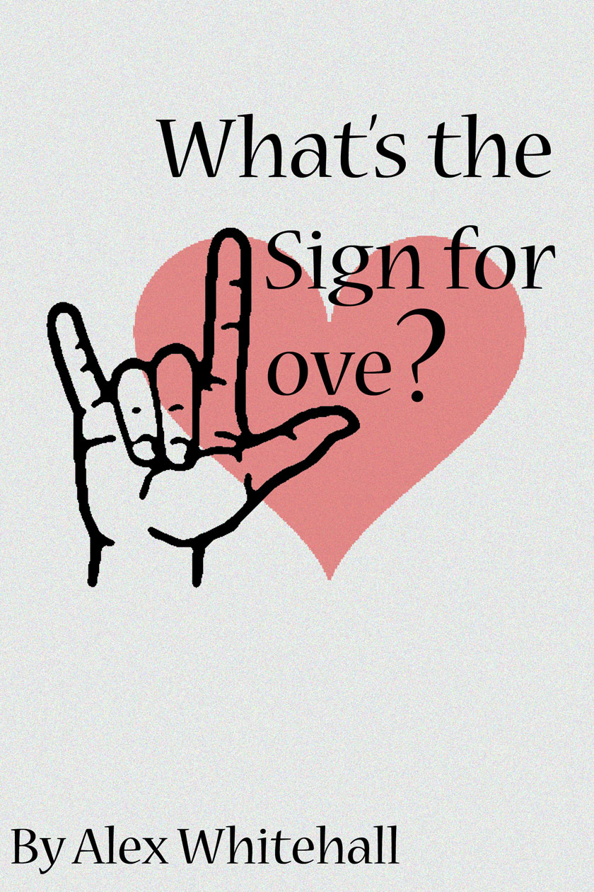 What's the Sign for Love? book cover