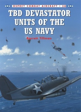 TBD Devastator Units of the US Navy book cover