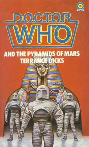 Doctor Who and the Pyramids of Mars book cover
