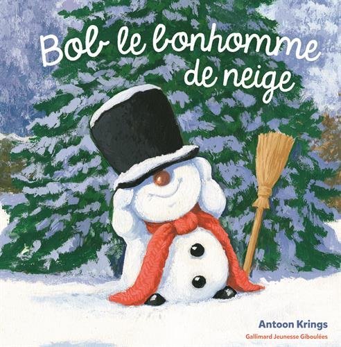 Bob le Bonhomme de Neige book cover