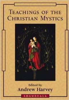 Teachings Of The Christian Mystics book cover