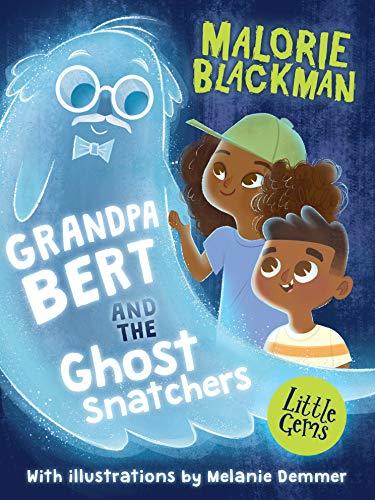 Grandpa Bert & The Ghost Snatchers book cover