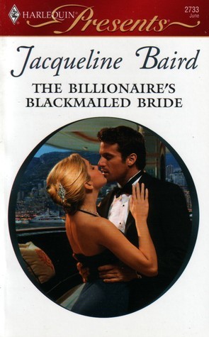 The Billionaire's Blackmailed Bride book cover