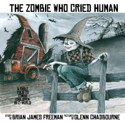 The Zombie Who Cried Human book cover