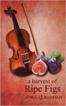 A Harvest of Ripe Figs book cover