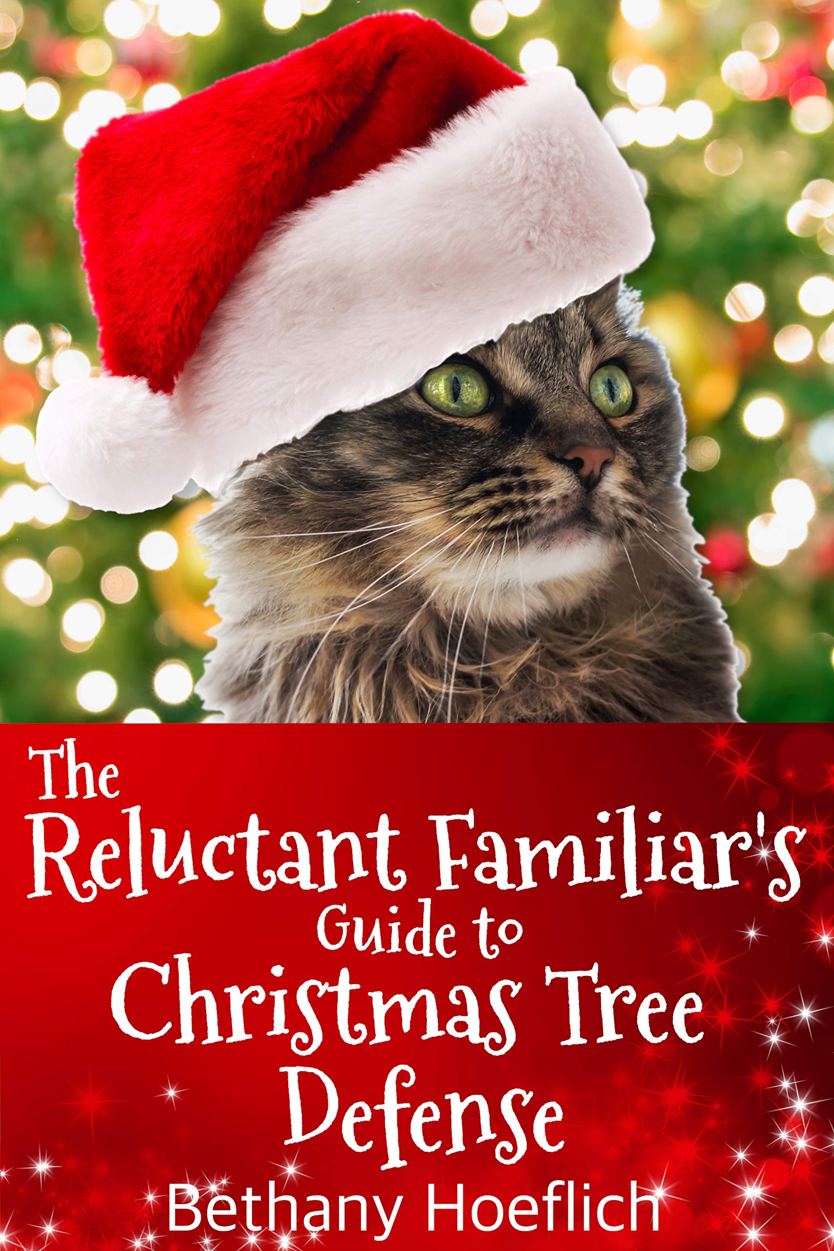 The Reluctant Familiar's Guide to Christmas Tree Defense book cover