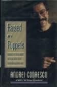 Raised By Puppets, Only to Be Killed by Research book cover