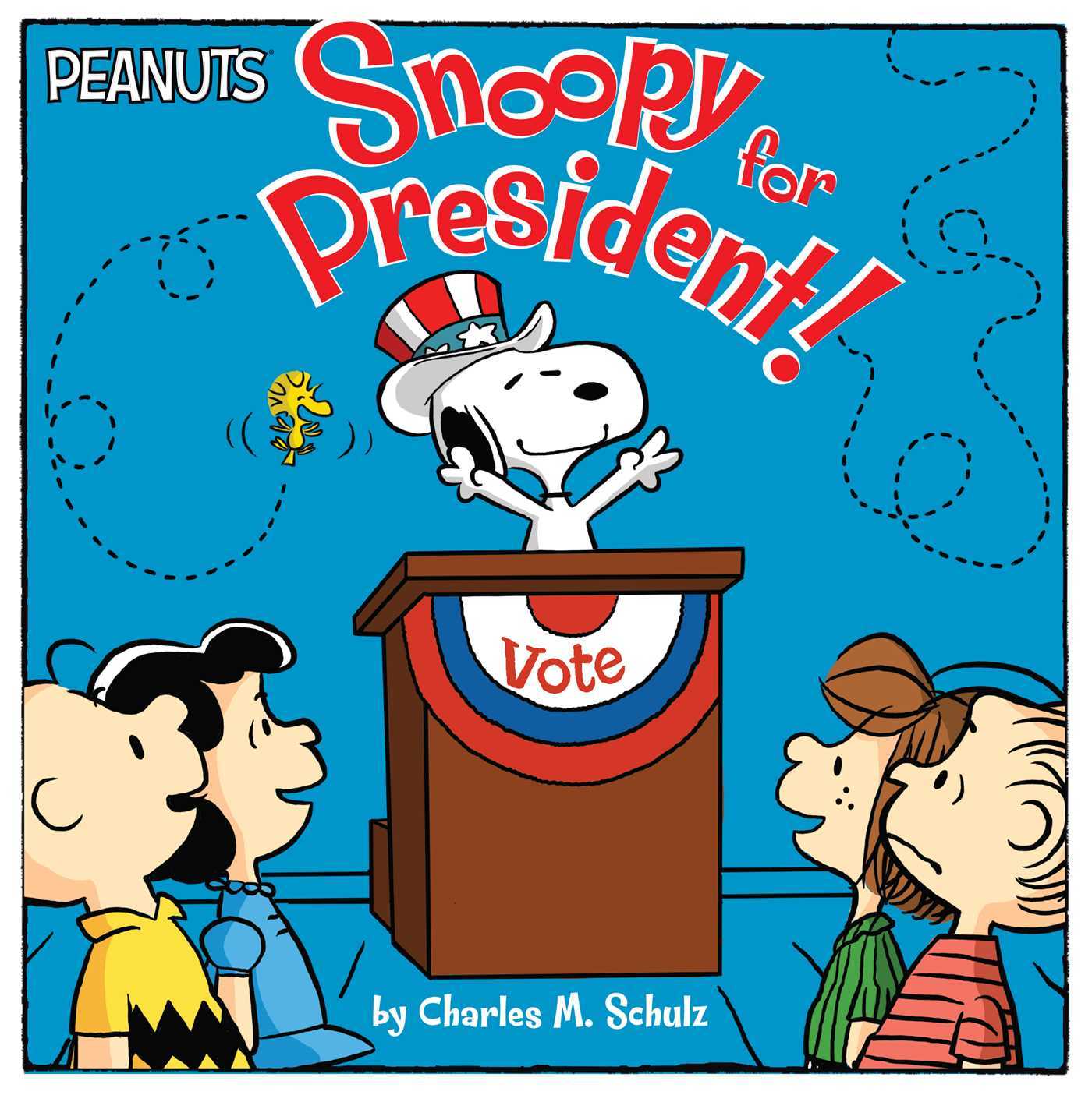 Snoopy for President! book cover