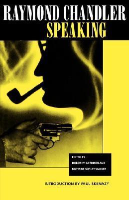 Raymond Chandler Speaking book cover