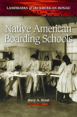 Native American Boarding Schools book cover