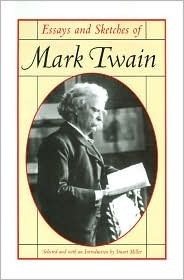 Essays and Sketches of Mark Twain book cover