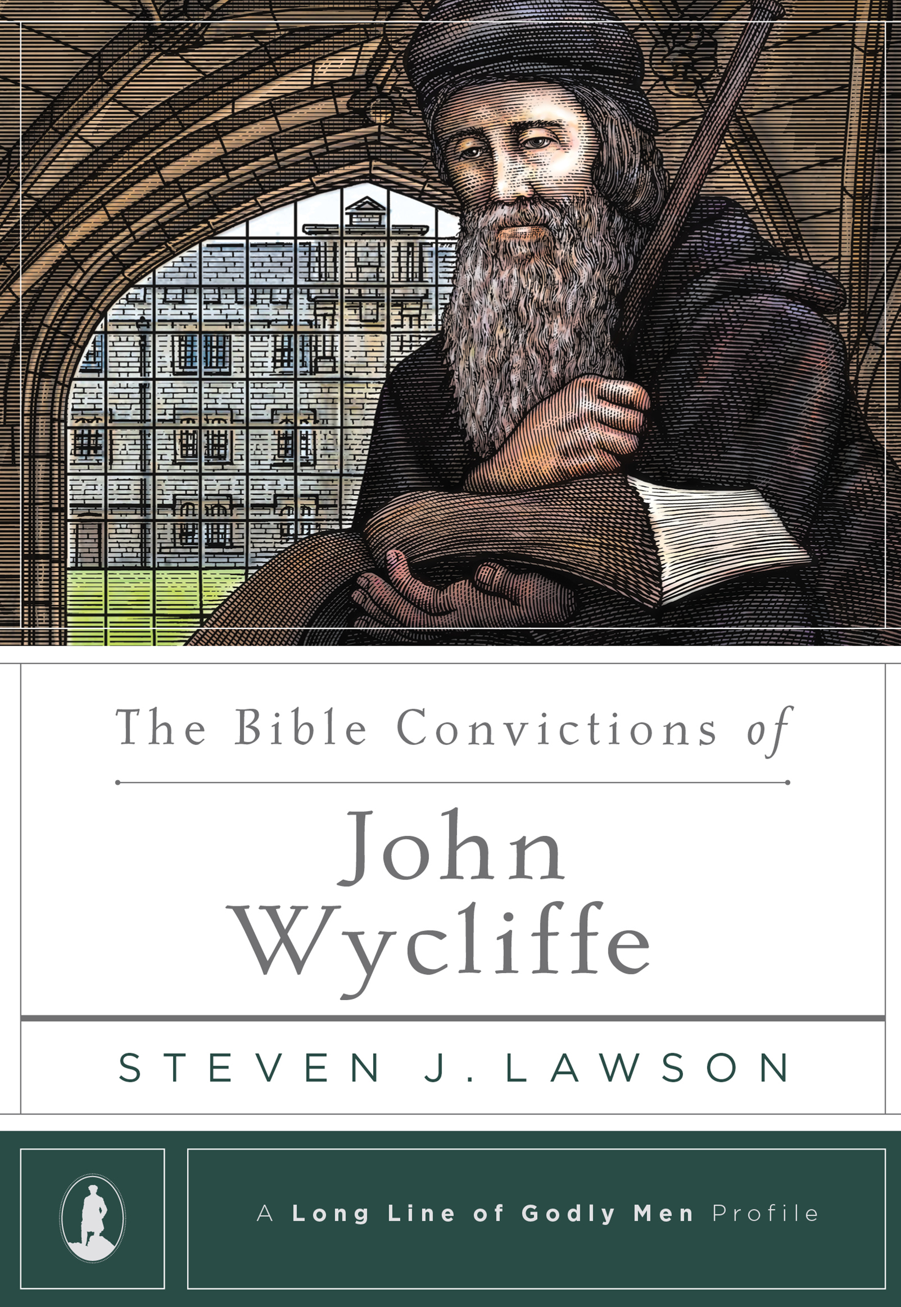 The Bible Convictions of John Wycliffe book cover
