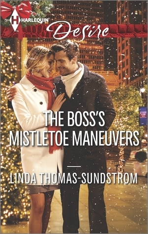 The Boss's Mistletoe Maneuvers book cover