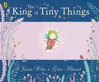The King of Tiny Things book cover