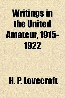 Writings in the United Amateur, 1915-1922 book cover