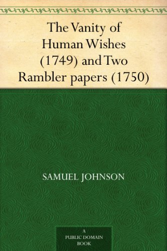 The Vanity of Human Wishes (1749) and Two Rambler papers book cover
