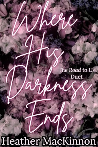 Where His Darkness Ends book cover