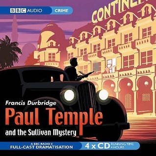 Paul Temple and the Sullivan Mystery book cover