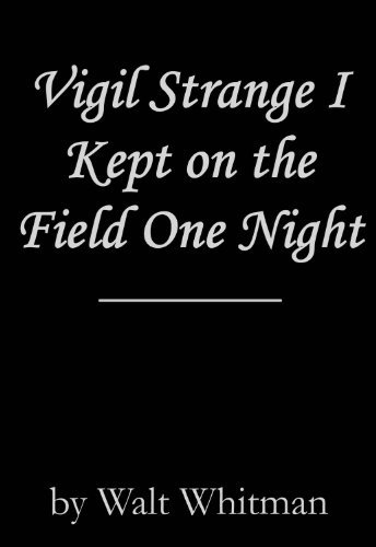 Vigil Strange I Kept on the Field One Night book cover