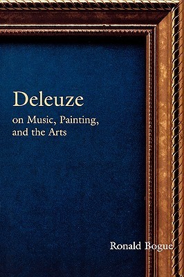 Deleuze on Music, Painting and the Arts book cover