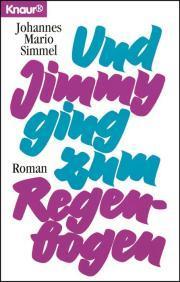 And Jimmy Went to the Rainbow book cover