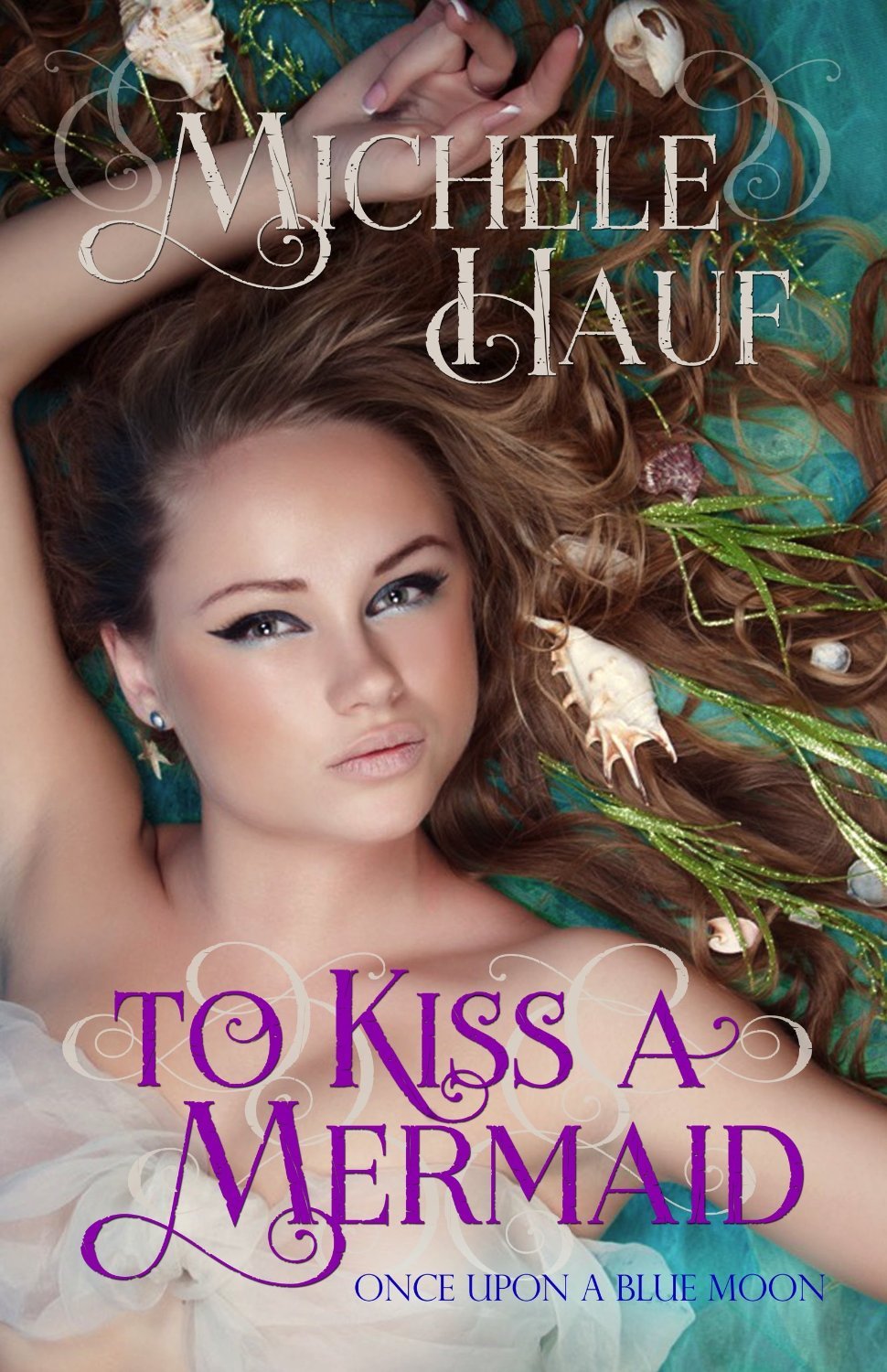 To Kiss a Mermaid book cover