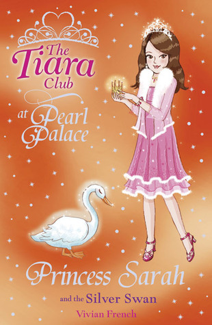Princess Sarah and the Silver Swan book cover